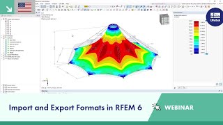 Webinar | Import and Export Formats in RFEM 6