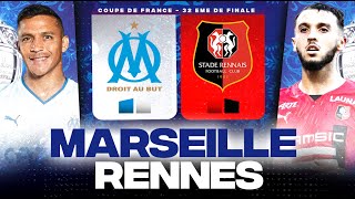 🔴 MARSEILLE - RENNES | Enorme choc au Vélodrome ! ( om vs srfc ) | COUPE DE FRANCE - LIVE/DIRECT