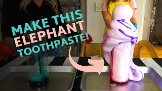 Your Kids Will LOVE These Science Projects | How to Make Elephant Toothpaste