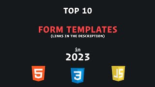 Top 10 Form Templates in 2023 with HTML, CSS, and JavaScript