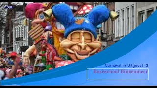 Carnaval in Uitgeest  - deel 2    Basisschool Binnenmeer