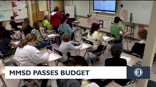 MMSD passes budget