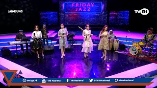 Persembahan Penampilan Terakhir All Artist Di FridayJazz TVRI