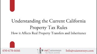 2025.03.06 Understanding the Current California Property Tax Rules