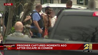 Prisoner captured moments ago after escape in Conroe