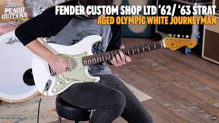 No Talking...Just Tones | Fender Custom Shop LTD '62/'63 Strat Journeyman Aged Olympic White