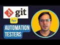 What to prepare in Git for Automation Testing Interview | Git for Automation Tester |