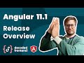What's new in Angular 11.1 - Release Overview [2021]