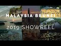 Malaysia Brunei Showreel 2019