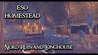 ESO Homestead (Collab): Nord Ruin and Longhouse