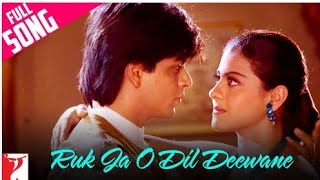 Ruk Ja O Dil Deewane / Dilwale Dulhaniya Le Jaayenge / Udit Narayan / Kajol \u0026 Shahrukh Khan