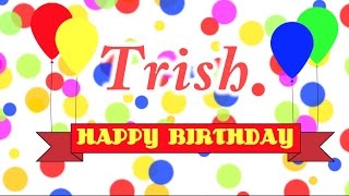 Happy Birthday Trish Song