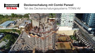 ISCHEBECK Deckenschalung mit Combi Paneel TITAN HV