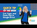 Cut, Copy, and Paste Files in Google Drive