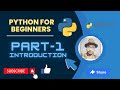 python Part-1 Introduction by @hatcoder  | Python for beginners | Python tutorial