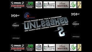 UNLEASHED 2 Hayden Atamu DYNAMITE VS Dion Manson HYDRAS ELTHAM 82kg MOD