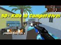 50+ Kills In Unranked Competitive! (Counter Blox)