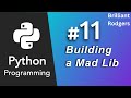 How to Build a Mad Libs game in Python