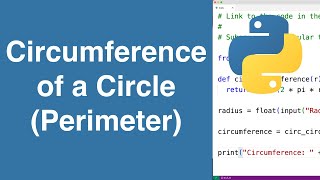 Circumference Of A Circle (Perimeter) | Python Example