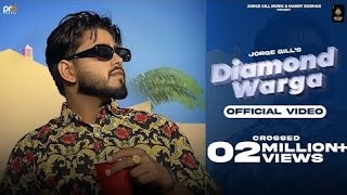 Diamond Warga (Official Video) JorgeGill | Jorge Gill Music | Latest PunjabiSong 2023 | Pro Media