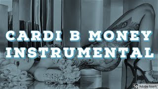 Cardi B - Money (Instrumental)