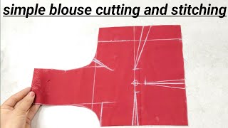 Blouse Cutting and Stitching|Simple Blouse Cutting and Stitching Easy Tutorial