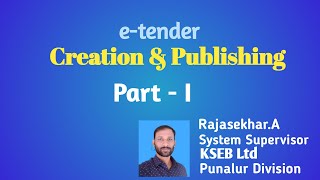 etender Creation and Publishing Part1 KSEB malayalam