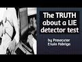 The TRUTH about a LIE detector test