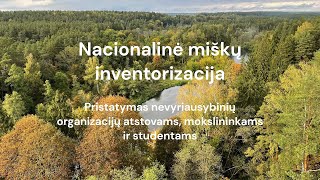 Nacionalinė miškų inventorizacija: kaip viskas vyksta