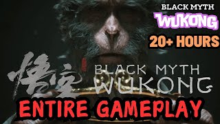 20+ Hours Full No Commentary HD NG+++ Gameplay Black Myth Wukong 黒神話悟空  四周目 全游戏流程