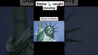 Statue 🗽 caught moving#shorts