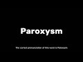 how to pronounce paroxysm correctly english pronunciation guide