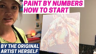 Paint By Numbers Tutorial: How To Start - by Tracy miller