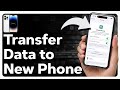 How To Transfer All Data From Old iPhone To New iPhone