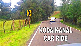 Kodaikanal Mountain Full Car Ride, Kodaikanal Road Travel,  Kodaikanal Tourist Places, MG WALK \u0026 SEE