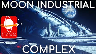 Moon: Industrial Complex