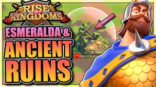 Ancient Ruins [KvK 3 Light vs Darkness] \u0026 Esmeralda [Rise of Kingdoms]