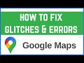 How to Fix Glitches and Errors in Google Maps Mobile Application on Android | Full Guide 2025