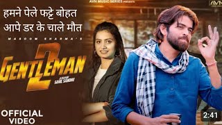 GENTLEMAN 2 ( Official Song ) Masoom Sharma Ft. Nidhi Sharma | New Haryanvi Song 2023