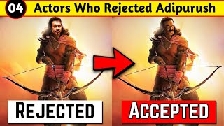 04 Actors Who Rejected Adipurush Movie | South Indian And Bollywood