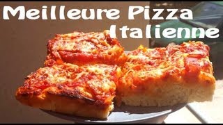 ♥ Recette de la VRAIE Pizza italienne de mémé ♥