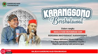 🔴🔵KARANGSONO BERSHOLAWAT BERSAMA GNP || PERINGATAN MAULID NABI MUHAMMAD SAW || 28 SEPTEMBER 2024