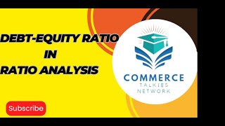 Debt-equity Ratio #cbse #icse #classxiiaccounts #ratioanalysis #class 12@CommerceTalkies