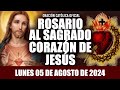 ROSARIO AL SAGRADO CORAZÓN DE HOY LUNES 05 DE AGOSTO DE 2024 ((SAGRADO CORAZÓN DE JESÚS))