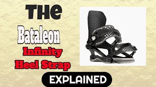 The Bataleon Infinity Heel Strap: Explained