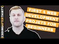 Your  First 4 Web Development Project Ideas  [how to become a web developer and what to build first]