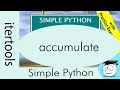 Accumulate | Iterators | Simple Python Tutorials | #Shorts