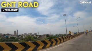 Chennai 4K | GNT Road | Grand Northern Trunk Road | Vyasarpadi