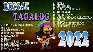 RELAXING REGGAE OPM NONSTOP SONGS 2022#TAGALOG REGGAE SLOW ROCK 2022 | NEW REGGAE PLAYLIST....
