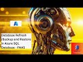 Refresh Database from Production to Development Server in PAAS Azure SQL Database | Backup Restore